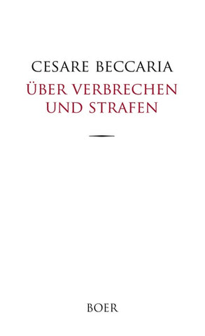 Über Verbrechen und Strafen