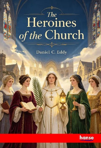 The Heroines of the Church