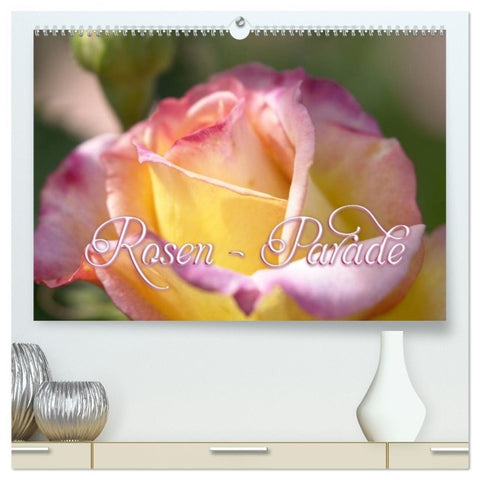 Rosen - Parade (hochwertiger Premium Wandkalender 2026 DIN A2 quer), Kunstdruck in Hochglanz