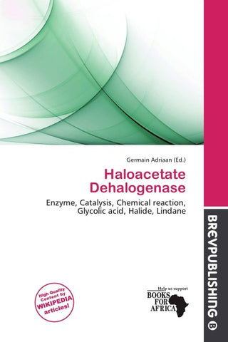 Haloacetate Dehalogenase
