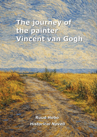 The journey of the painter Vincent van Gogh