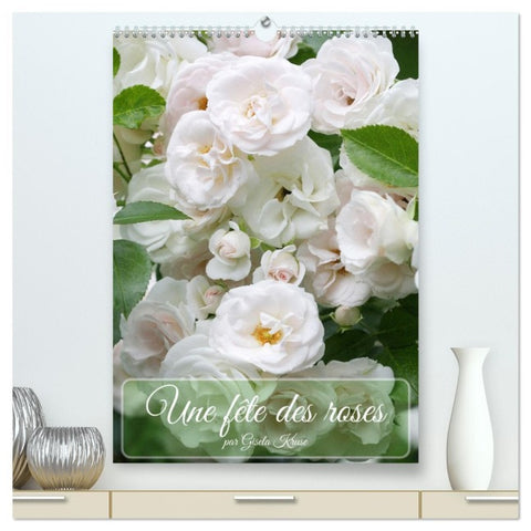 Une fête des roses  (Calendrier mural 2026 DIN A2 horizontal) calendrier de bureau