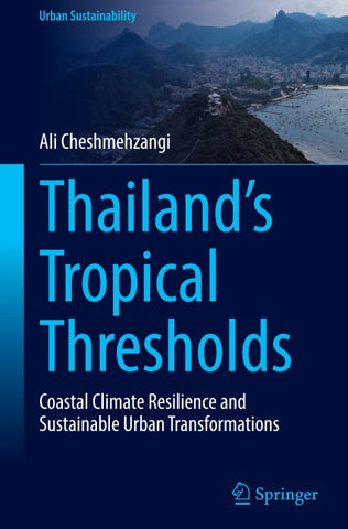 Thailand's Tropical Thresholds