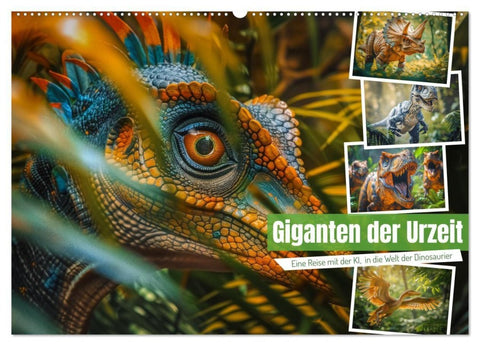 Giganten der Urzeit (Wandkalender 2027 DIN A2 quer), CALVENDO Monatskalender