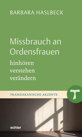 Missbrauch an Ordensfrauen
