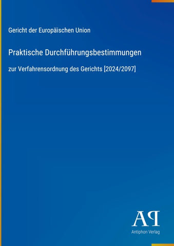 Praktische Durchführungsbestimmungen