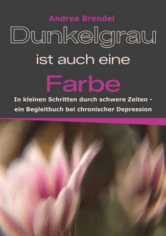 Dunkelgrau ist auch eine Farbe