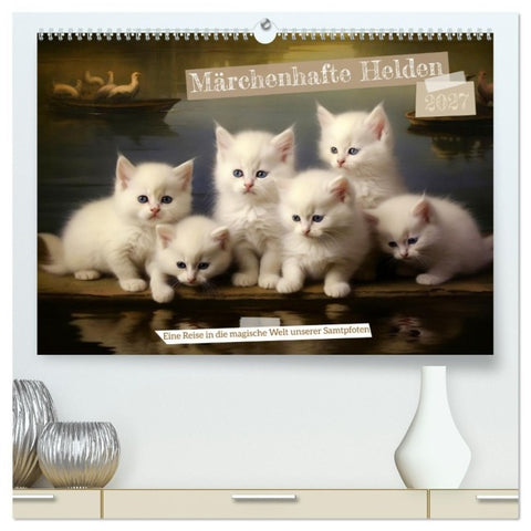 Märchenhafte Helden - Eine Reise in die magische Welt unserer Katzen (hochwertiger Premium Wandkalender 2027 DIN A2 quer), Kunstdruck in Hochglanz