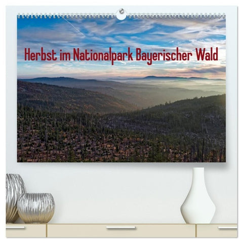 Herbst im Nationalpark Bayerischer Wald (hochwertiger Premium Wandkalender 2027 DIN A2 quer), Kunstdruck in Hochglanz