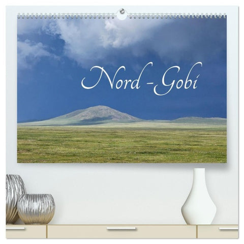 Nord-Gobi (hochwertiger Premium Wandkalender 2027 DIN A2 quer), Kunstdruck in Hochglanz