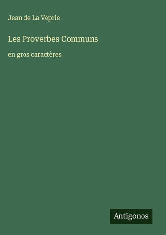 Les Proverbes Communs