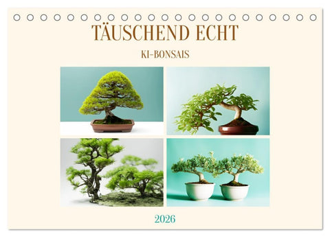 Täuschend echt KI-Bonsais (Tischkalender 2026 DIN A5 quer), CALVENDO Monatskalender
