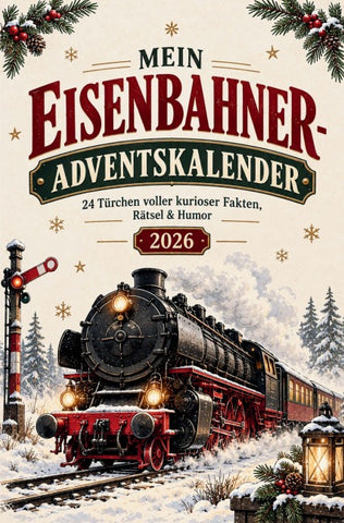 Mein Eisenbahner Adventskalender