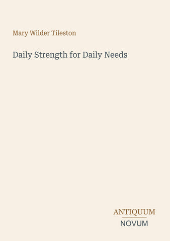 Daily Strength for Daily Needs