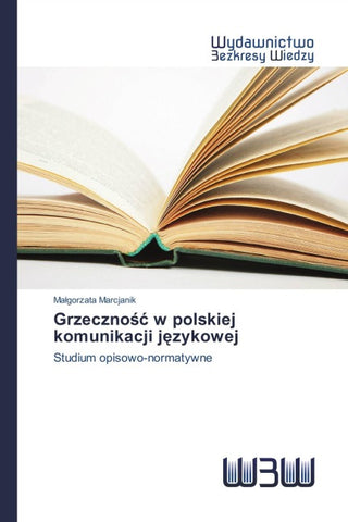 Grzeczno¿¿ w polskiej komunikacji j¿zykowej