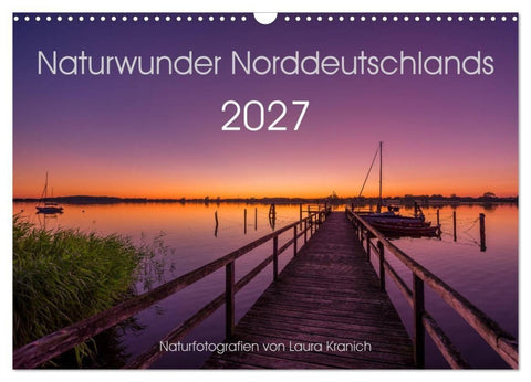 Naturwunder Norddeutschlands (Wandkalender 2027 DIN A3 quer), CALVENDO Monatskalender