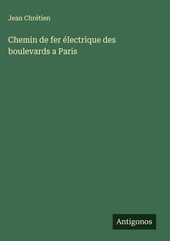 Chemin de fer électrique des boulevards a Paris