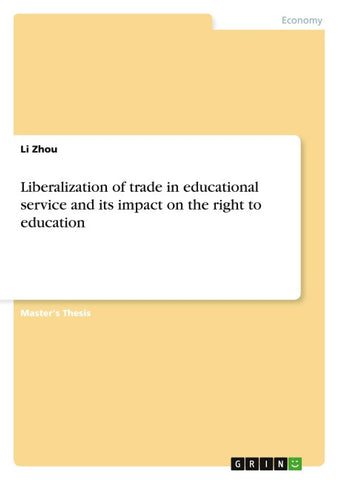 Liberalization of trade in educational service and its impact on the right to education