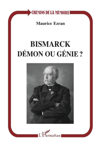 Bismarck, démon ou génie ?