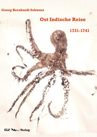 Ost Indische Reise