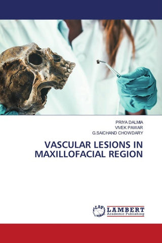 VASCULAR LESIONS IN MAXILLOFACIAL REGION