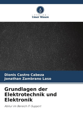 Grundlagen der Elektrotechnik und Elektronik