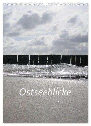 Ostseeblicke (Wandkalender 2026 DIN A3 hoch), CALVENDO Monatskalender