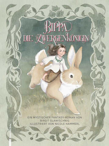 Bippa, die Zwergenkönigin