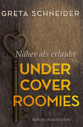 Undercover Roomies – näher als erlaubt