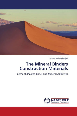 The Mineral Binders Construction Materials