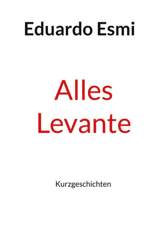 Alles Levante