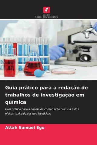 Guia prático para a redação de trabalhos de investigação em química