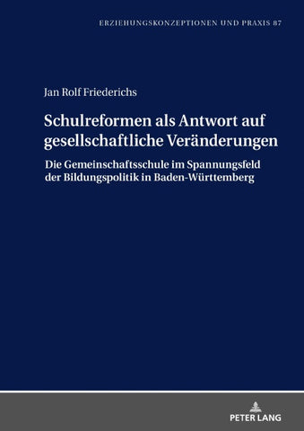 Schulreformen als Antwort auf gesellschaftliche Veränderungen