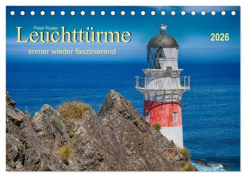 Leuchtürme - immer wieder faszinierend (Tischkalender 2026 DIN A5 quer), CALVENDO Monatskalender