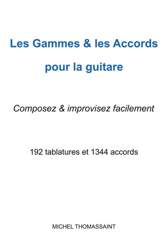 Les gammes & les accords pour la guitare