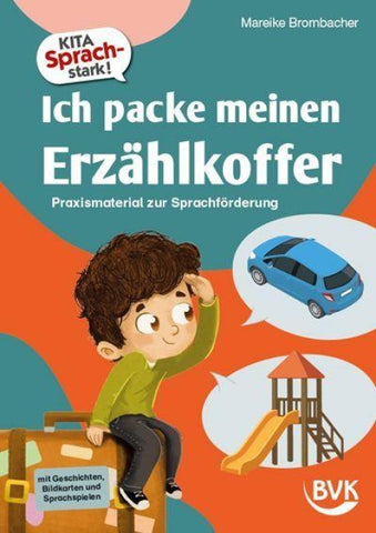 Kita Sprachstark: Ich packe meinen Erzählkoffer