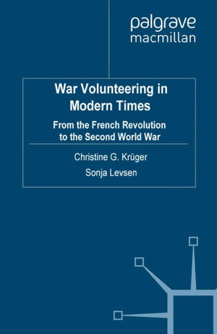 War Volunteering in Modern Times
