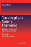Transdisciplinary Systems Engineering