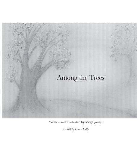 Among the Trees