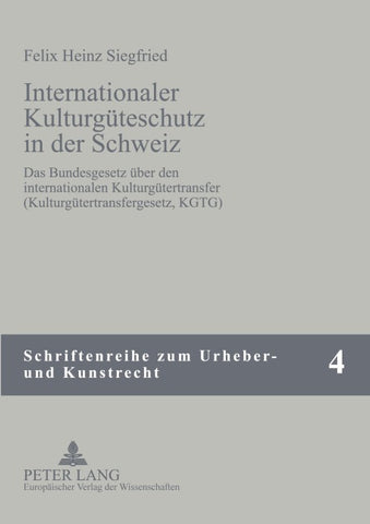 Internationaler Kulturgüterschutz in der Schweiz