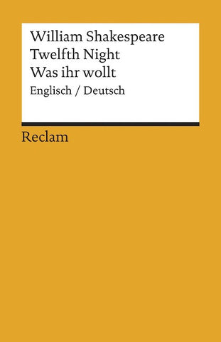 Twelfth Night / Was ihr wollt. Englisch/Deutsch
