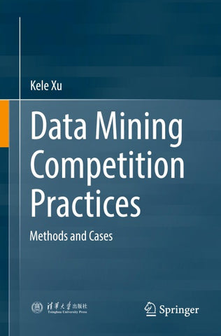 Data Mining Competition Practices