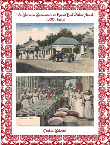Dr. Lahmanns Sanatorium im Kurort Bad Weißer Hirsch (1888 - heute)