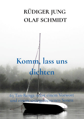Komm, lass uns dichten