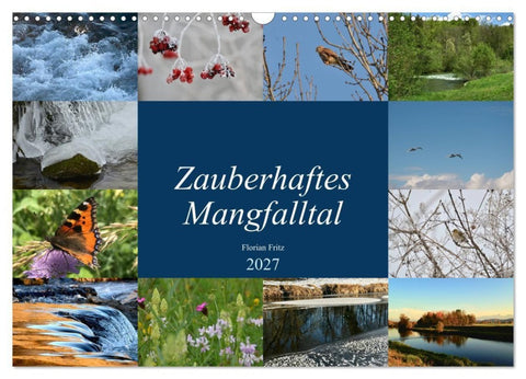 Zauberhaftes Mangfalltal (Wandkalender 2027 DIN A3 quer), CALVENDO Monatskalender