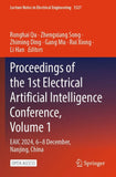 Proceedings of the 1st Electrical Artificial Intelligence Conference, Volume 1