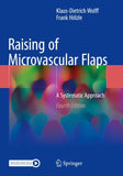 Raising of Microvascular Flaps