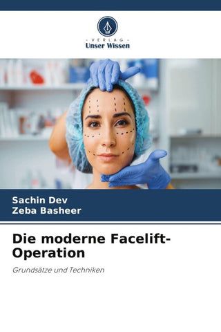 Die moderne Facelift-Operation