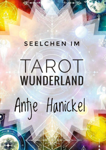 Seelchen im Tarot-Wunderland