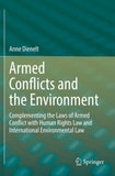 Armed Conflicts and the Environment